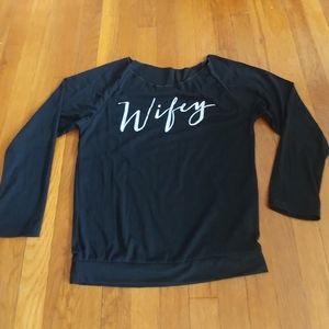 Wifey shirt